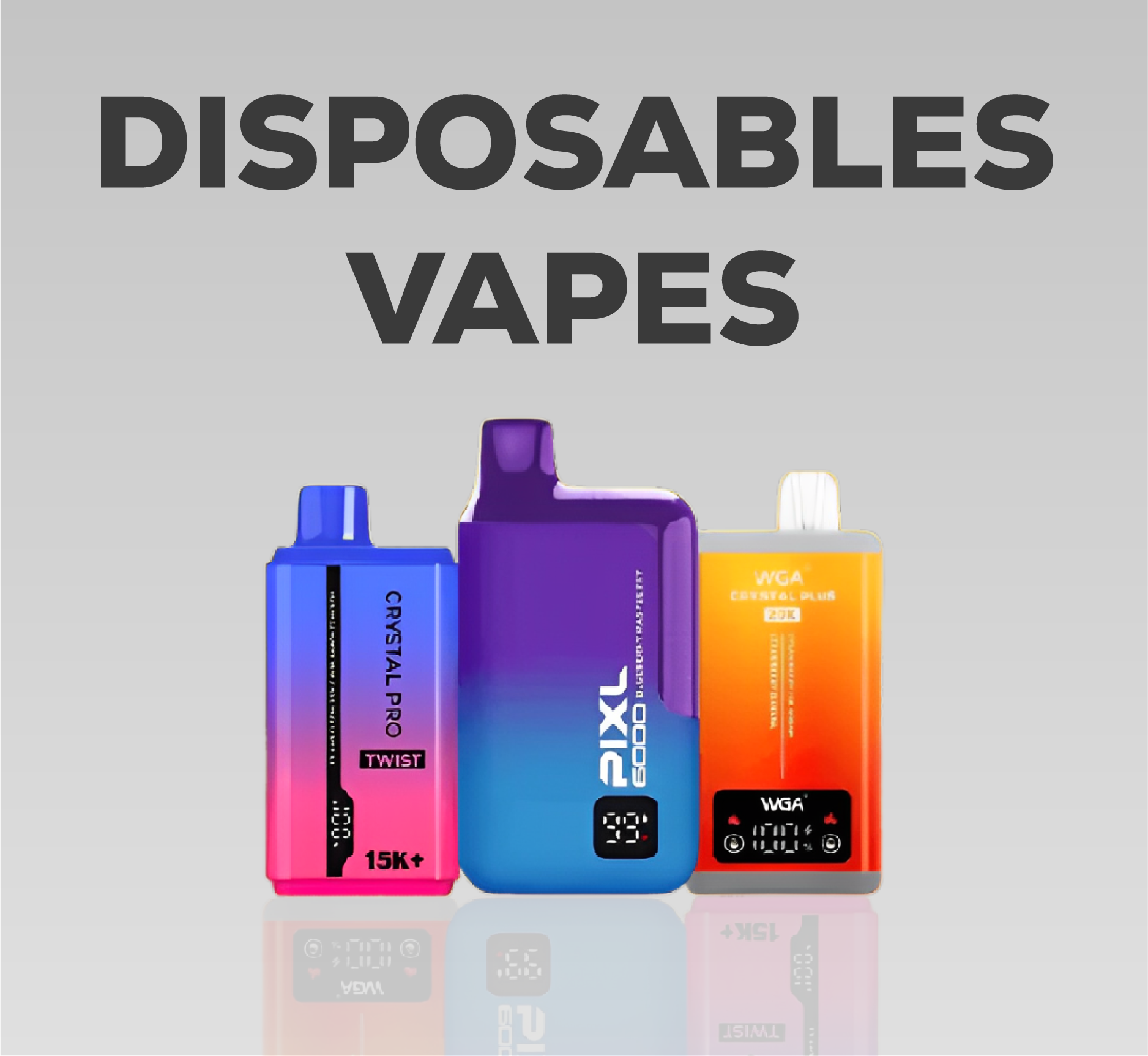 DISPOSABALE VAPES